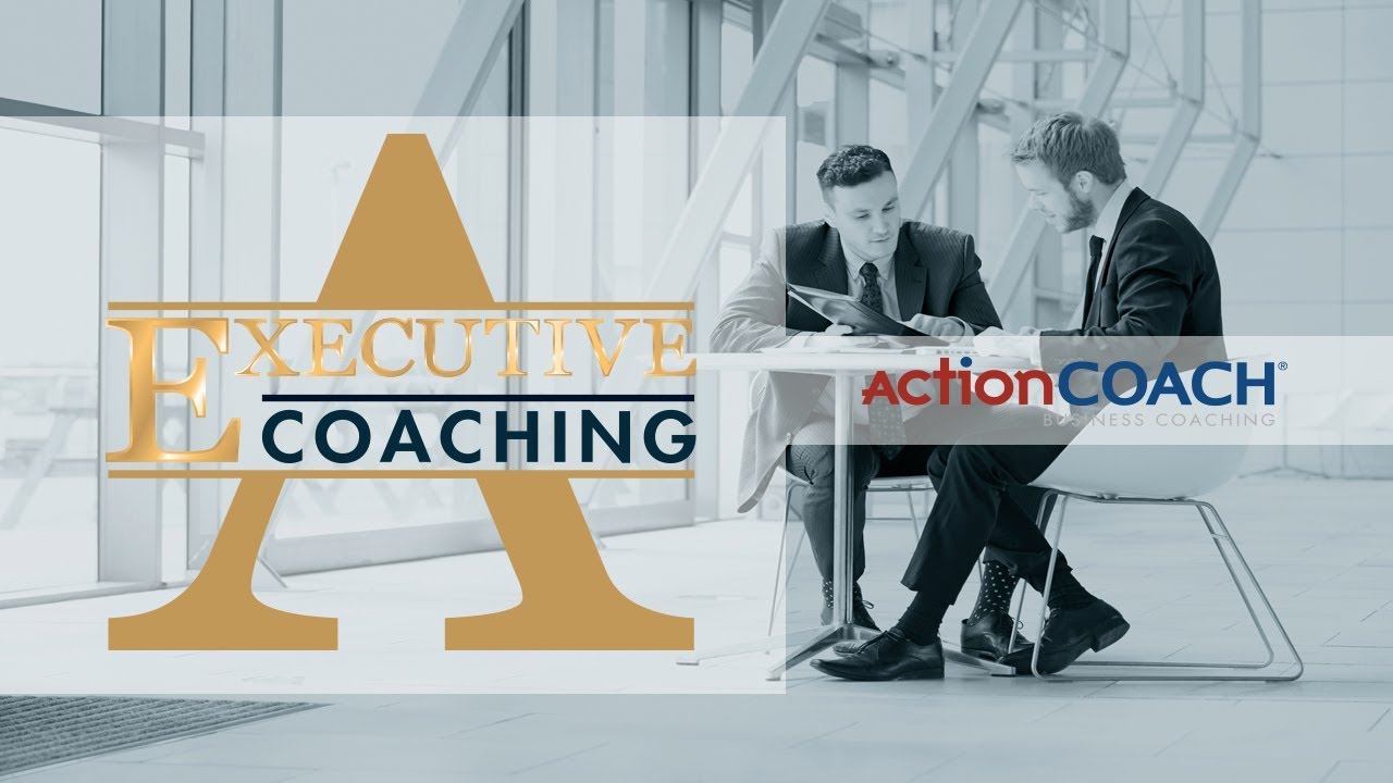 Executive Coaching with ActionCOACH
