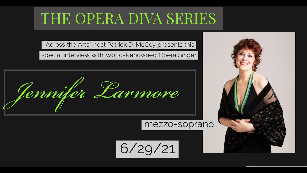 THE OPERA DIVA SERIES:  Jennifer Larmore