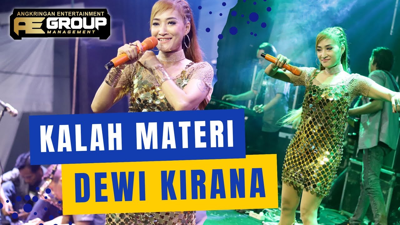 KALAH MATERI - DEWI KIRANA - AE GROUP CIREBON LIVE BEKASI - CP : #081321587026