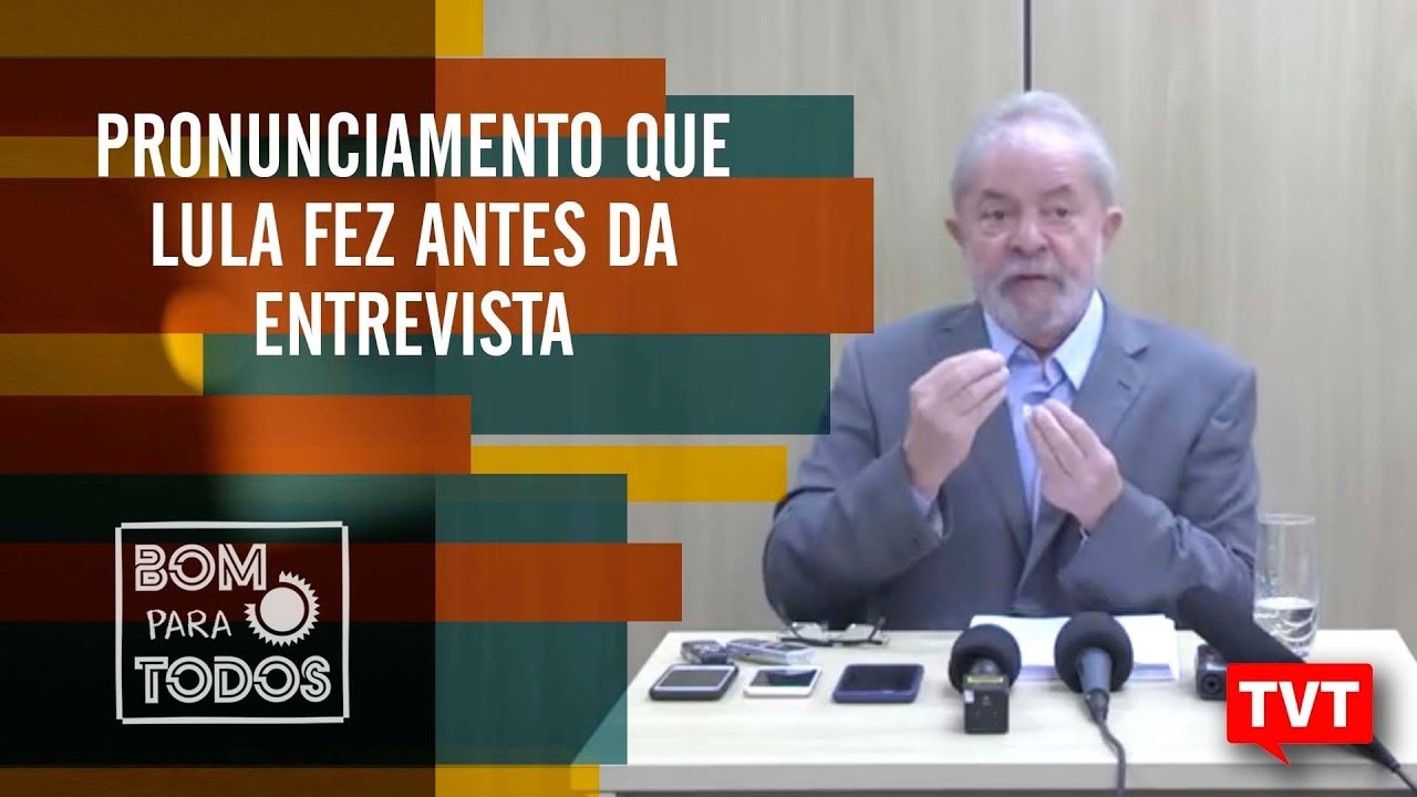 Pronunciamento que Lula fez antes da entrevista para o El País e Folha SP