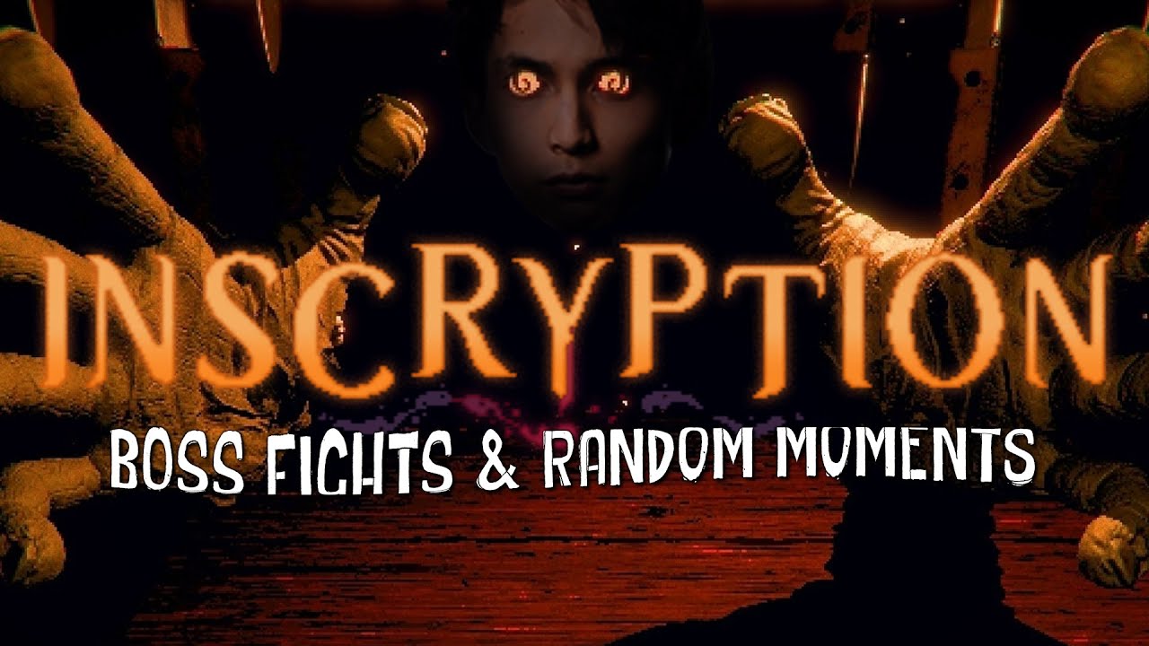 Inscryption: The Card Game (Boss Fights/Random Moments)