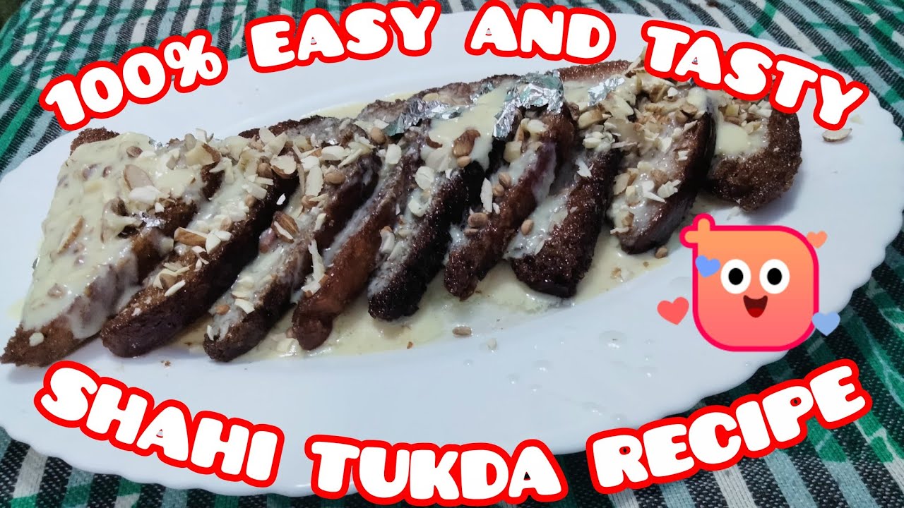 100% AUTHENTIC SHAHI TUKDA RECIPE || SUPER TASTY AND EASY || EVENING SNACK RECIPE