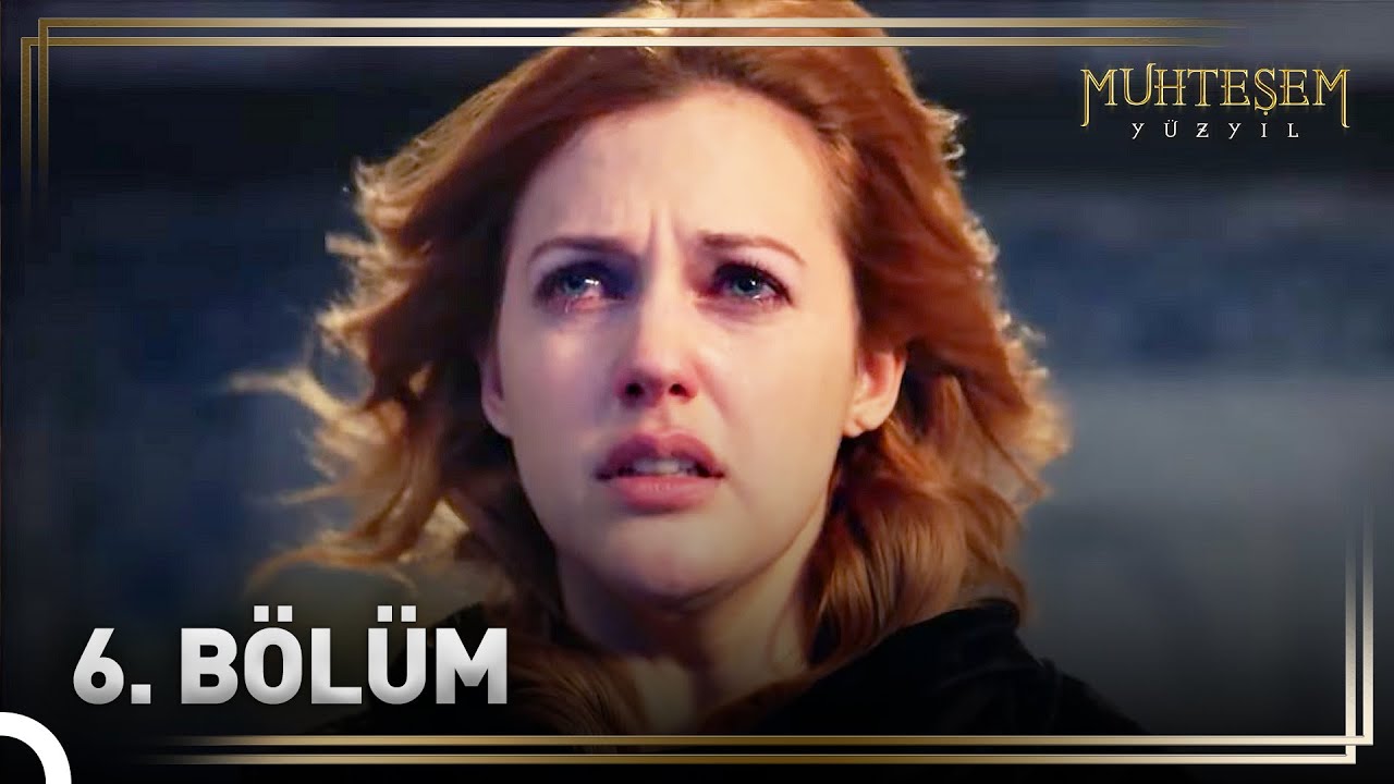 Hürrem Sultan'ın Hikayesi 6. Bölüm 