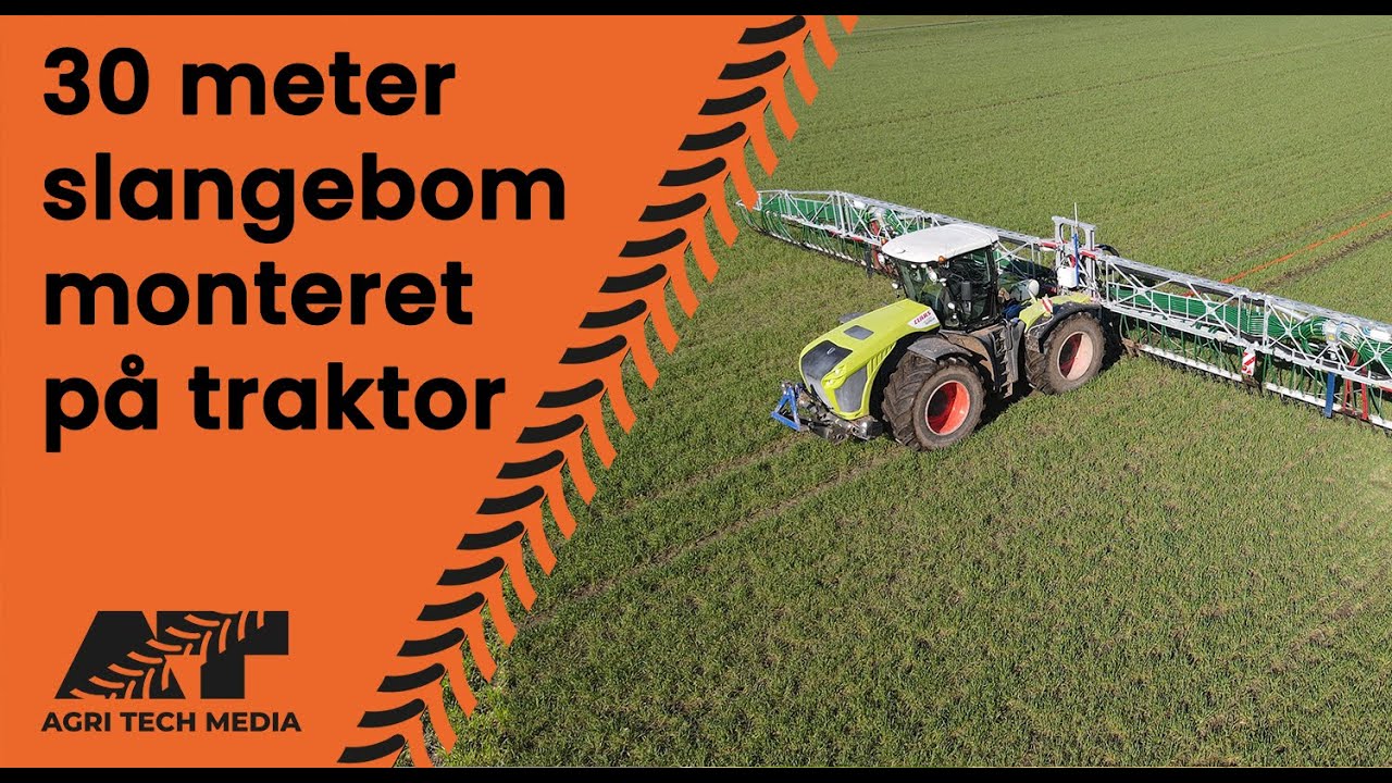 30 meter slangebom monteret på traktor