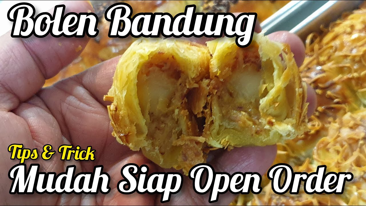 Bolen Bandung | Tips and Trick Mudah Membuat Bolen| Berlayer Harum dan Lembut  | Siap Open Order