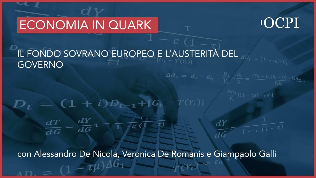 Il Fondo sovrano europeo e l'austerit&agrave; del governo