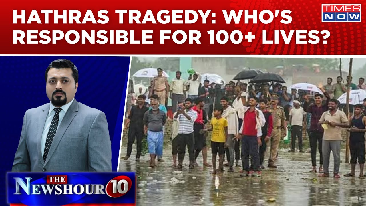 Hathras Stampede Tragedy Claims 121 Lives, Who's Responsible For 100+ Lives? Newshour Agenda