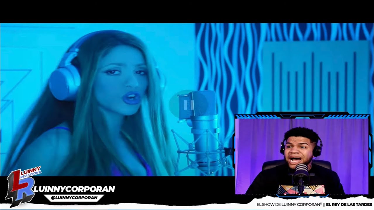 SHAKIRA || BZRP Music Sessions #53 (LUINNY REACCIONA)
