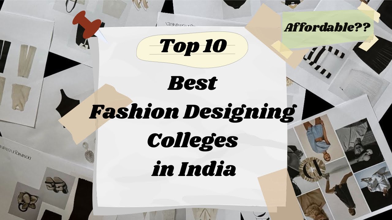 Top 10 Best Affordable Fashion Design Colleges in India 2025 || Fees and Admission!
