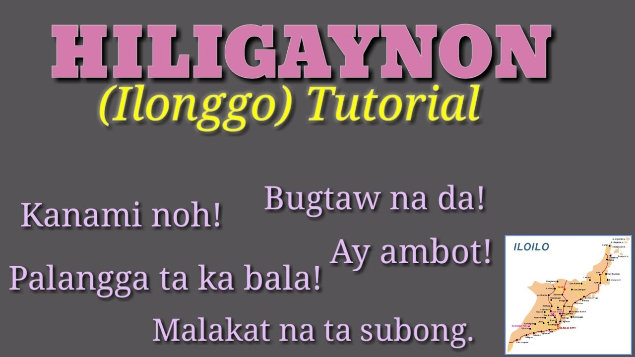 БАЗОВЫЕ ФРАЗЫ С ХИЛИГАЙНОНА (ilonggo) НА АНГЛИЙСКОМ ЯЗЫКЕ | (изучать хилигайнон) | #1 Учебное пос...