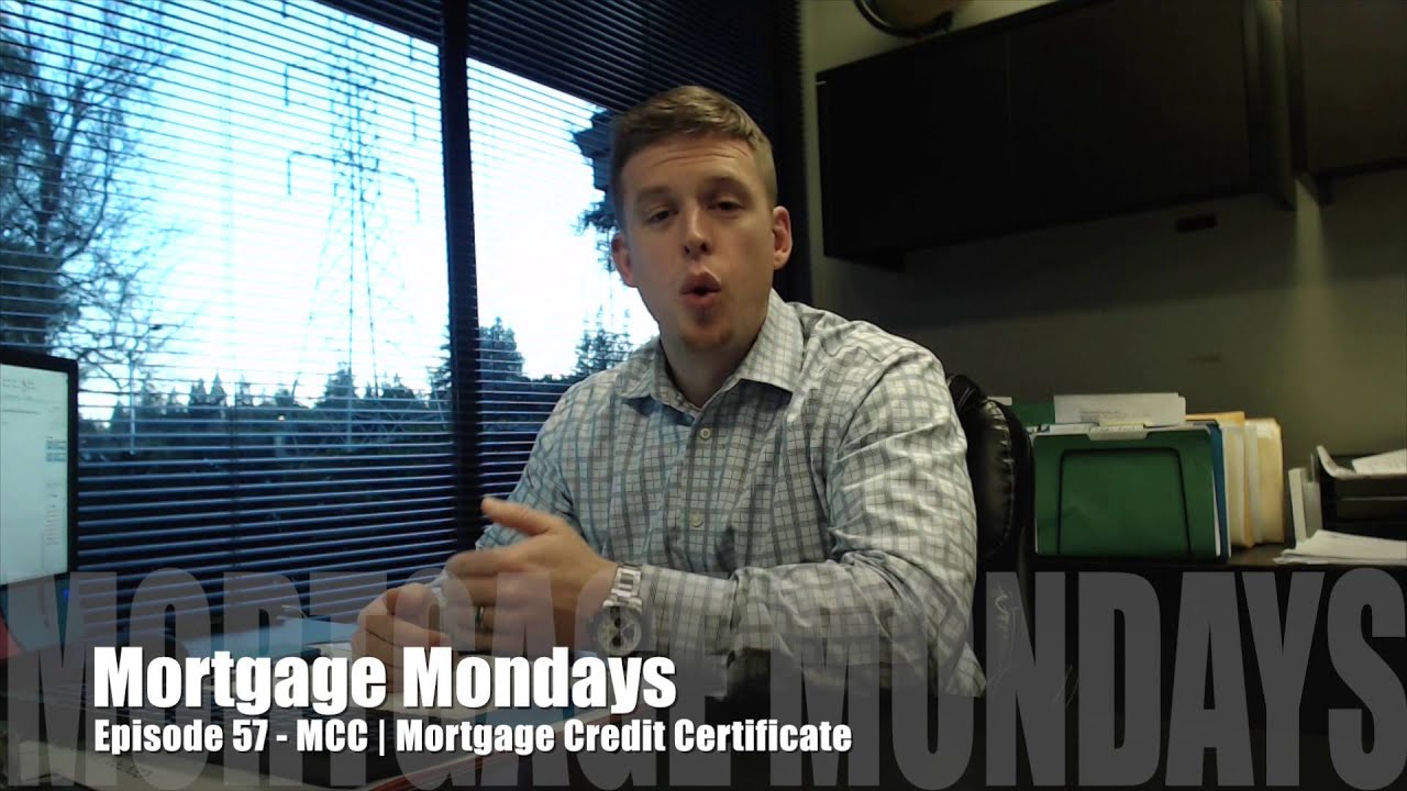 MCC | Mortgage Credit Certificate | Mortgage Mondays #57