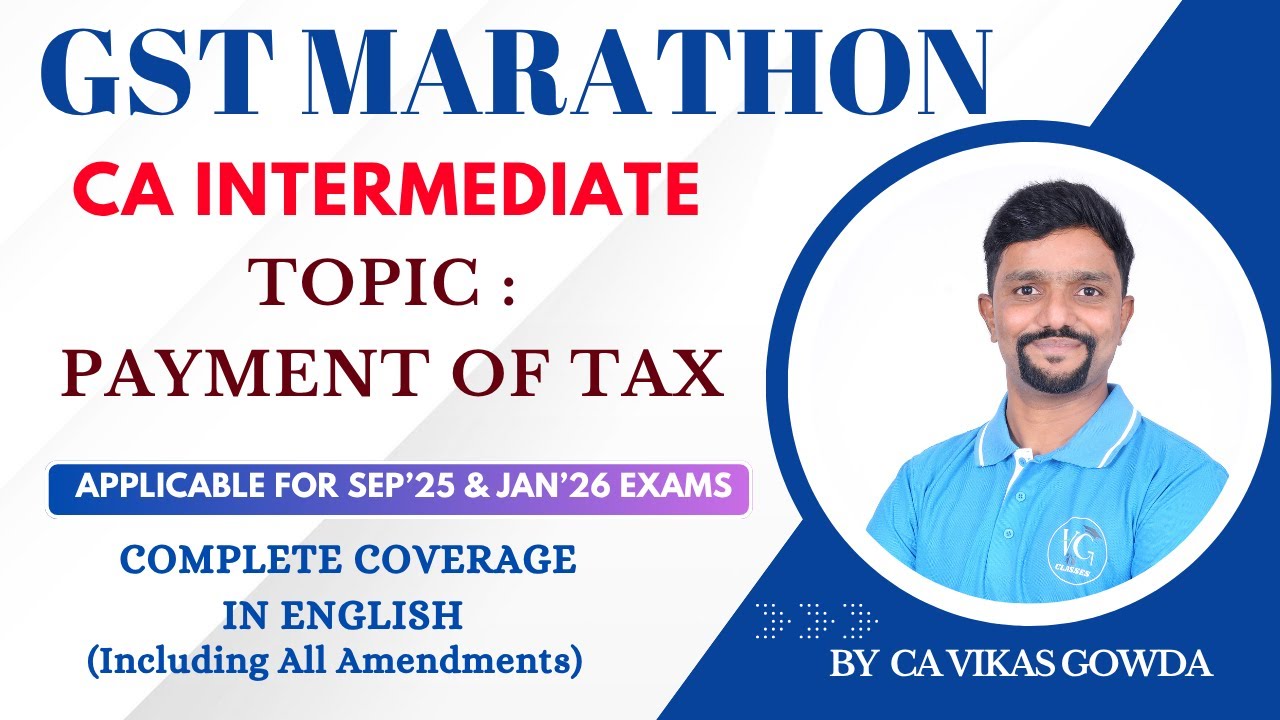 Payment under GST | Ledgers | GST Marathon | Indirect Tax | Revision in English | CA Intermediate