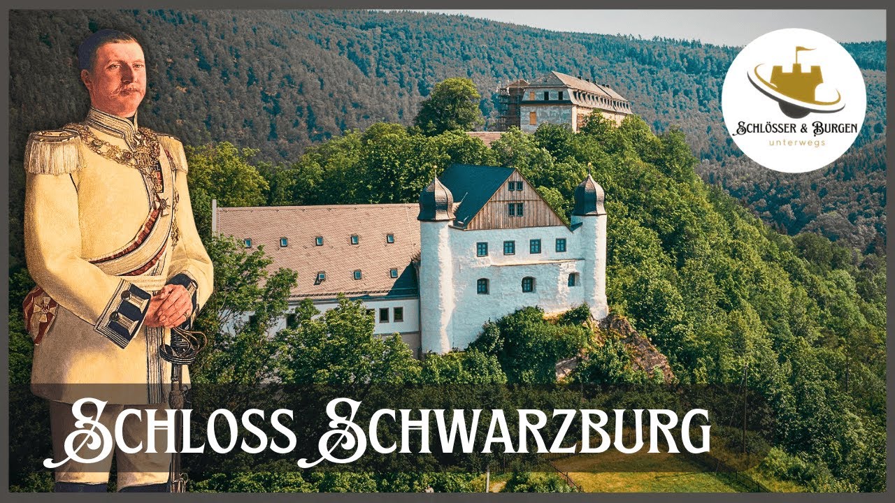 Schloss Schwarzburg - Fürsten und Könige mit beindruckender Geschichte / Zeughaus & Kaisersaal
