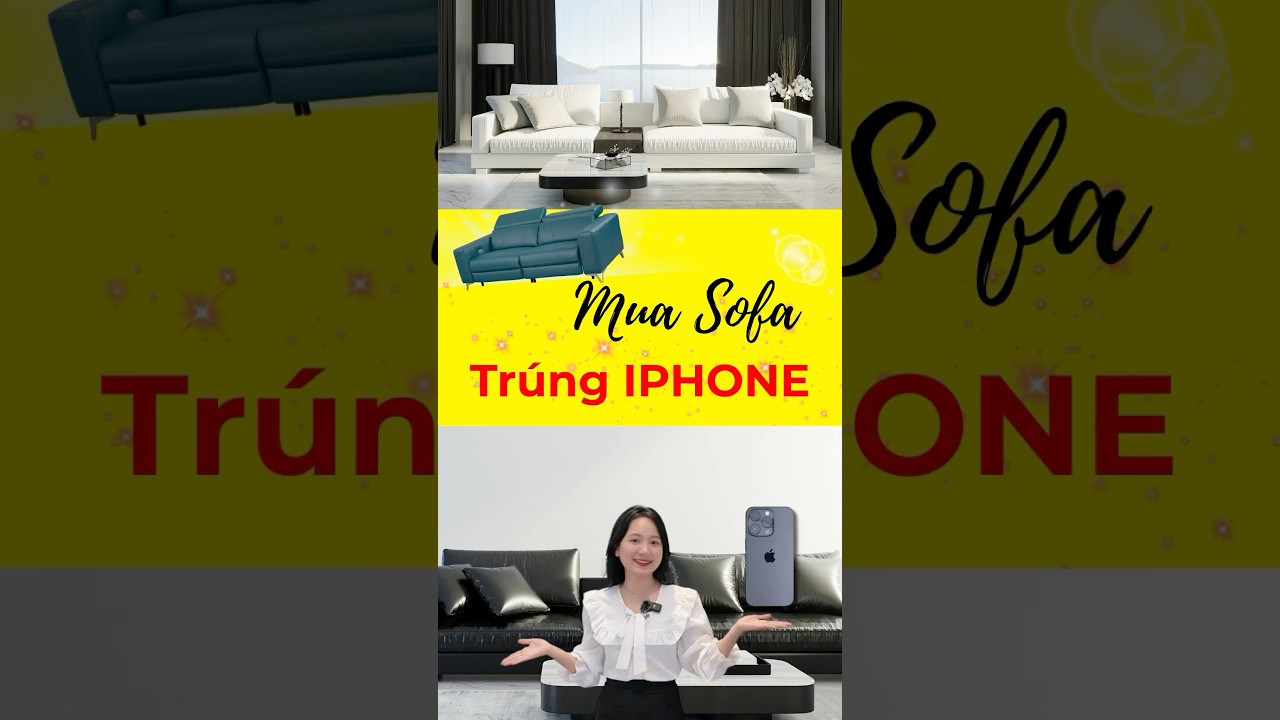 🛋️ MUA SOFA &ndash; TR&Uacute;NG IPHONE 🔥#usofa #iphone16promax #sofa