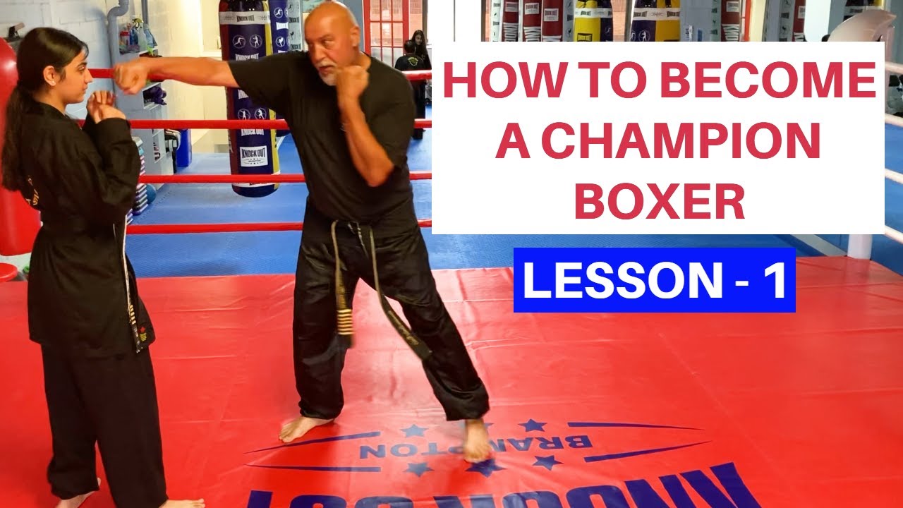 How To Become A Champion Boxer | Step By Step | Lesson - 1