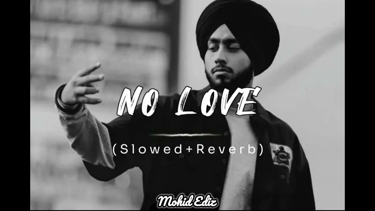 No Love (Slowed+Reverb) / Mohid Ediz #lahorimonda #unfreezemyaccaunt #remix