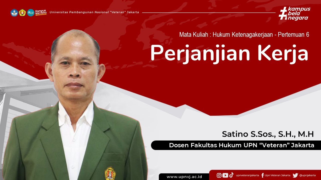 Satino, S.Sos., S.H., M.H. - Hukum Ketenagakerjaan : Perjanjian Kerja