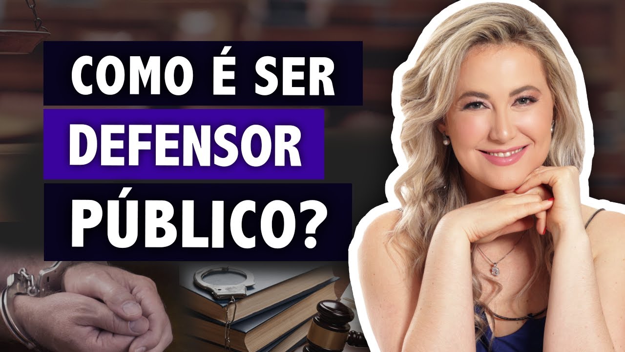 O que faz o DEFENSOR PÚBLICO? Qual é a função da Defensoria Pública?
