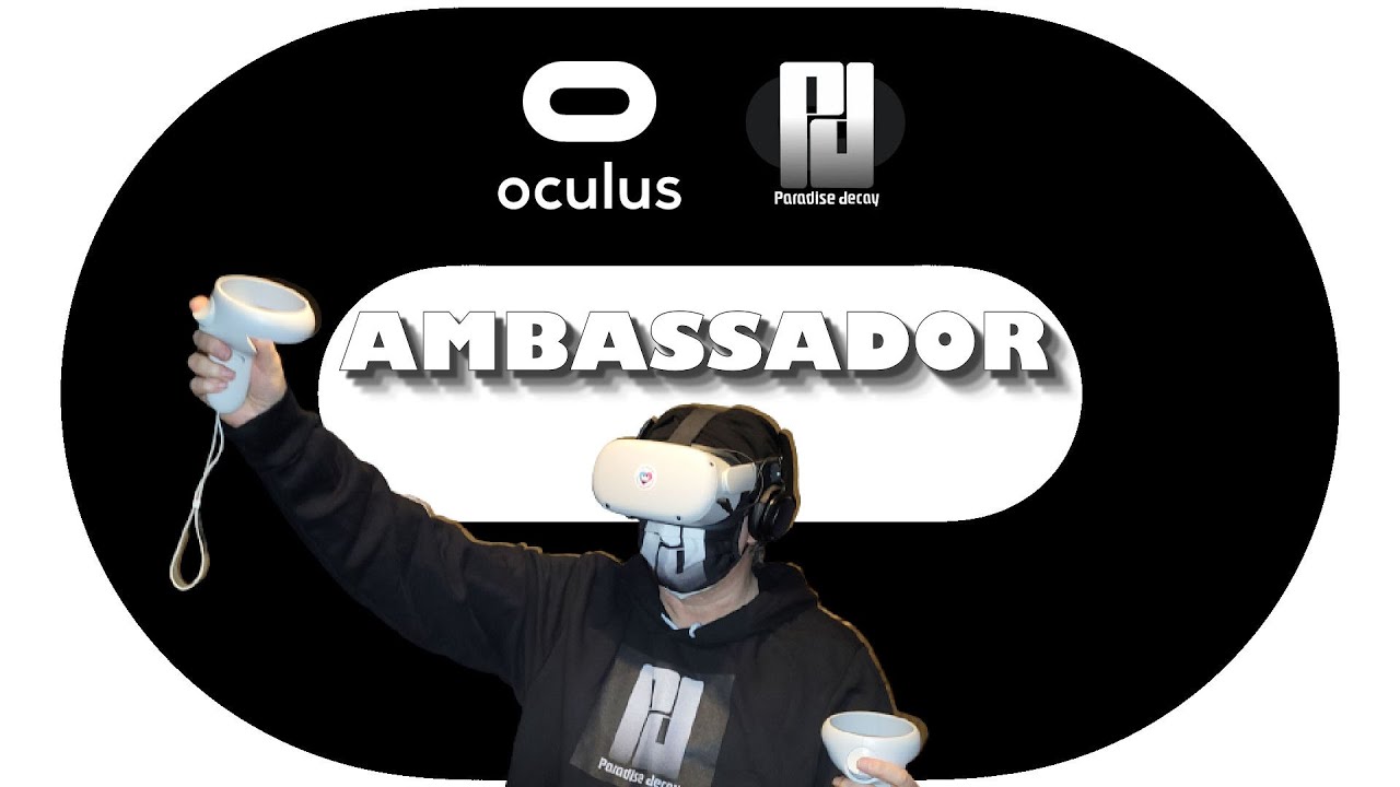 OCULUS made me an Ambassador - So what does this mean?
