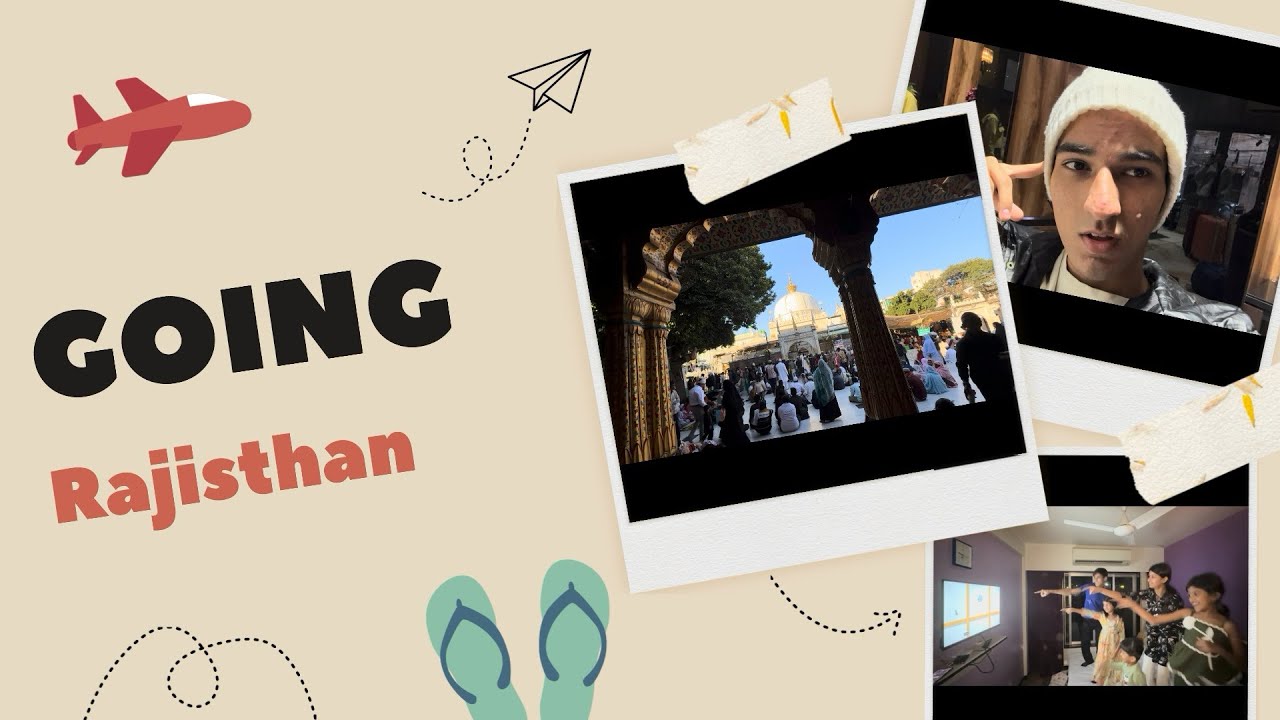 ENJOYED WHOLE DAY IN AJMER | BOMBAY TO AJMER VLOG #familyvlog #rajasthan 
