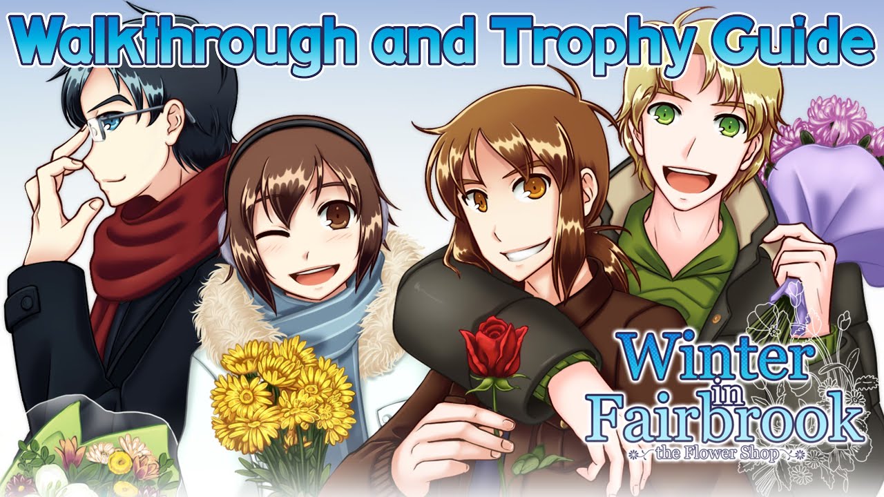 Flower Shop: Winter In Fairbrook - Walkthrough | Trophy Guide | Achievement Guide