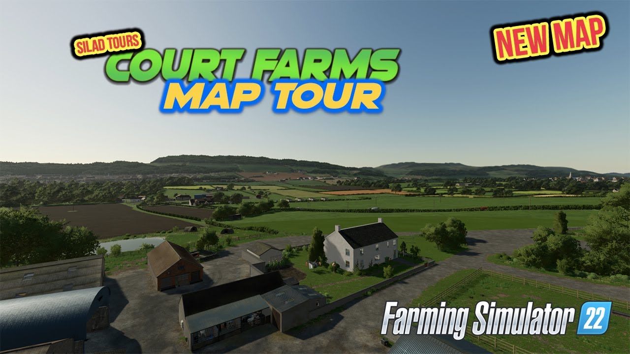 Farming Sim 22 - Court Farms  Map Tour by Silad