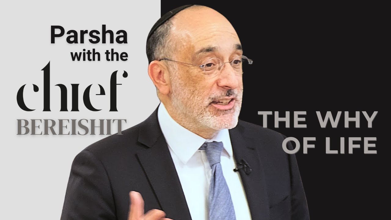 The Purpose of Life | Parsha with the Chief: Bereishit