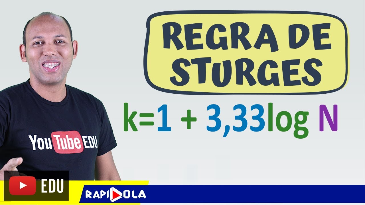 DISTRIBUIÇÃO DE FREQUÊNCIA COM CLASSES ✅ REGRA DE STURGES