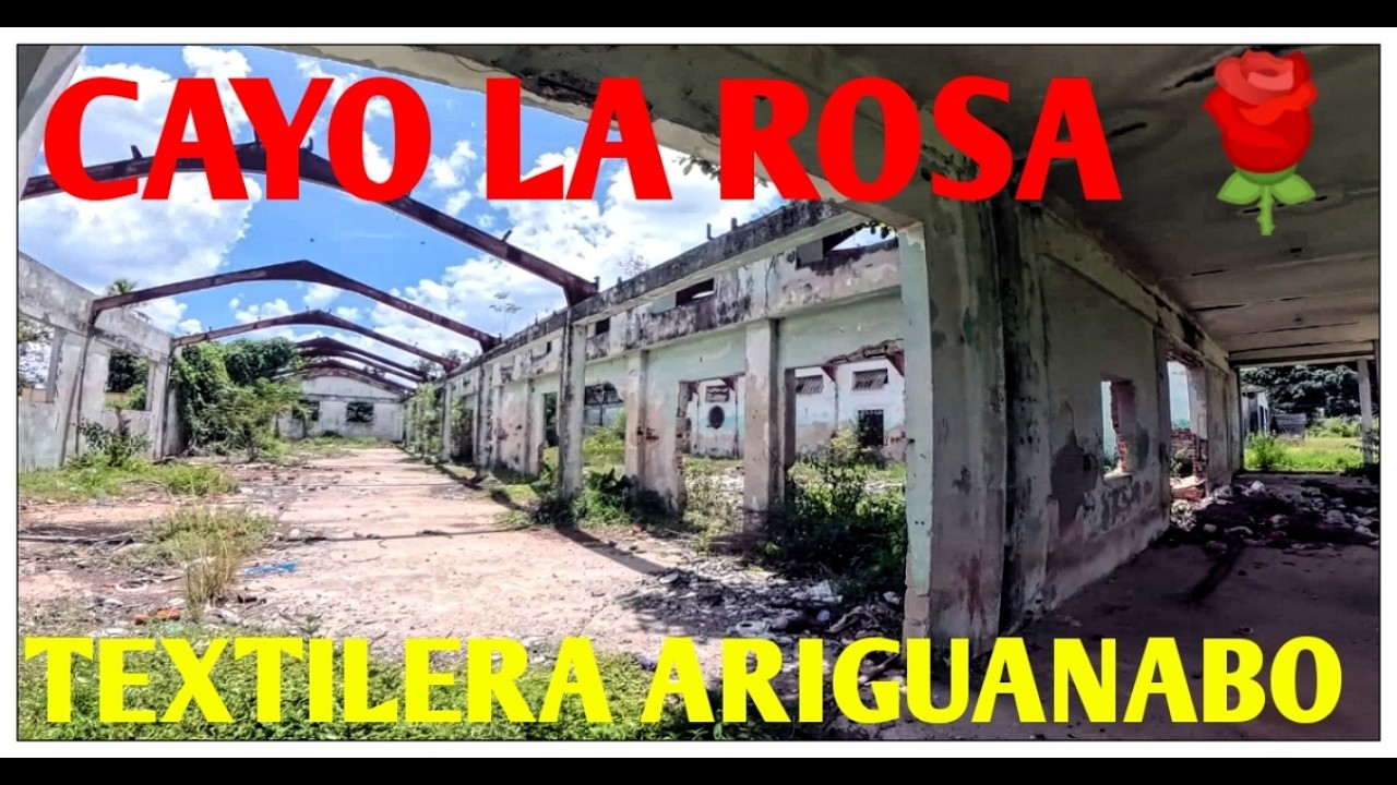 ¿Que pasó con la TEXTILERA ARIGUANABO la mayor de LATINOAMERICA ?
