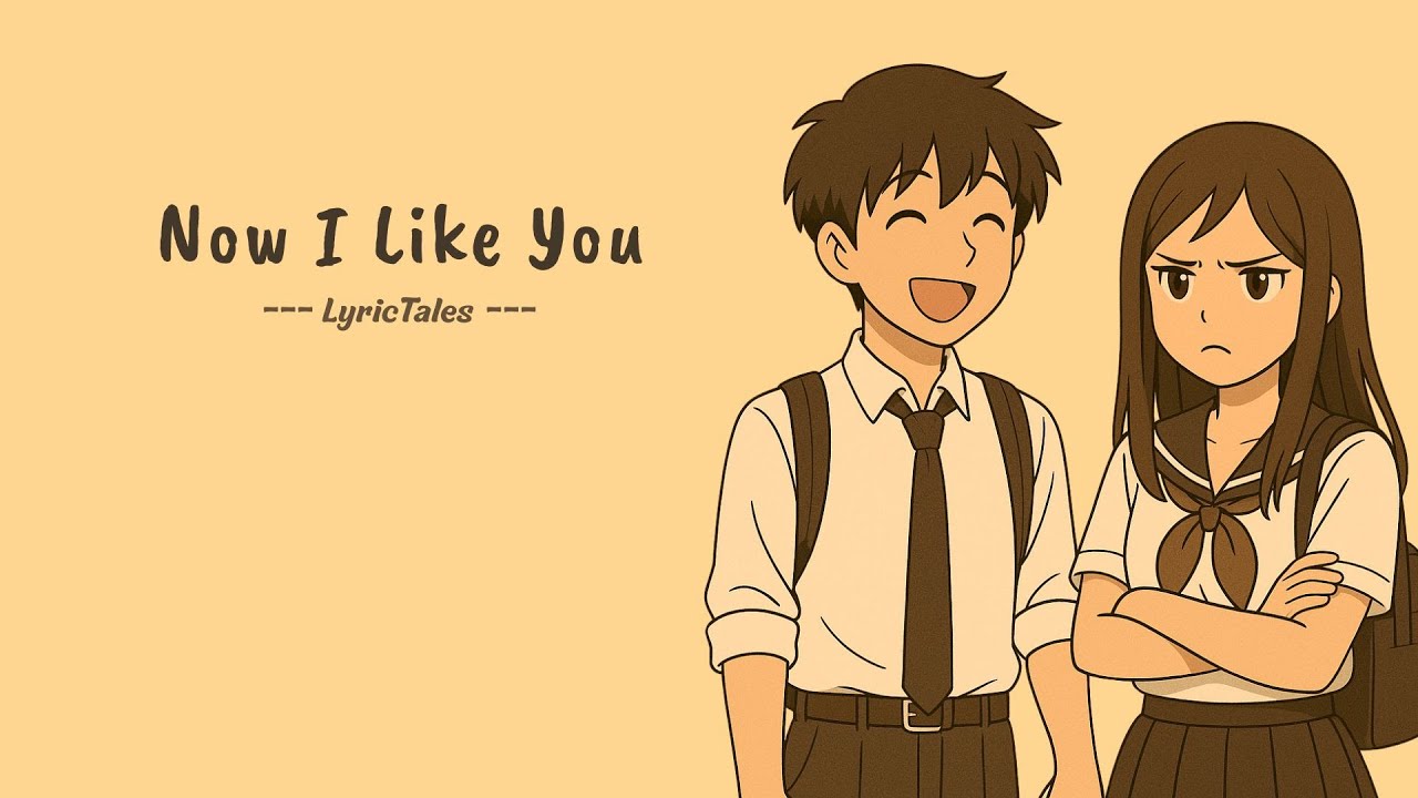 Now I Like You | 20 Soft School Love Songs | LyricTales Compilation