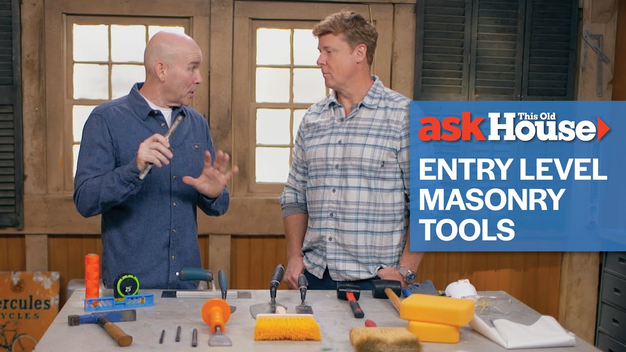 Mark&rsquo;s Favorite Entry Level Masonry Tools | Ask This Old House