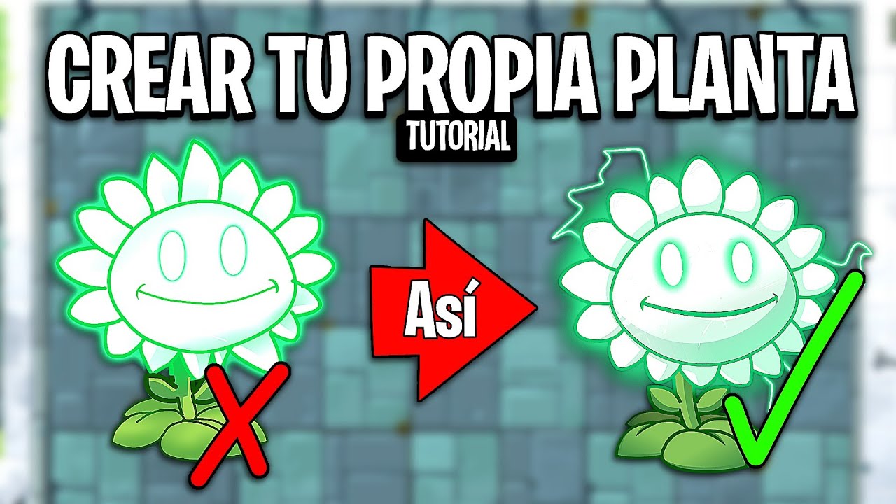 Como CREAR tu propia PLANTA para PVZ 2 - Tutorial