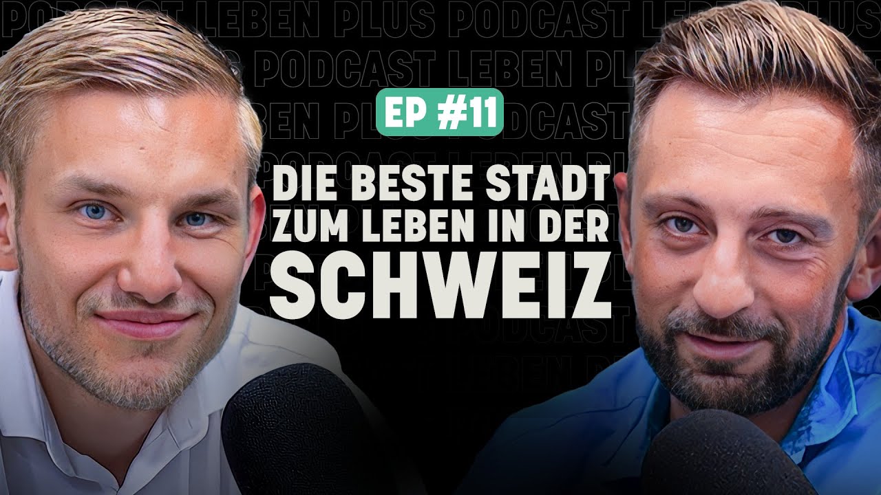 Leben in der Schweiz: In welche Stadt solltest DU auswandern - Leben Plus - Folge 11
