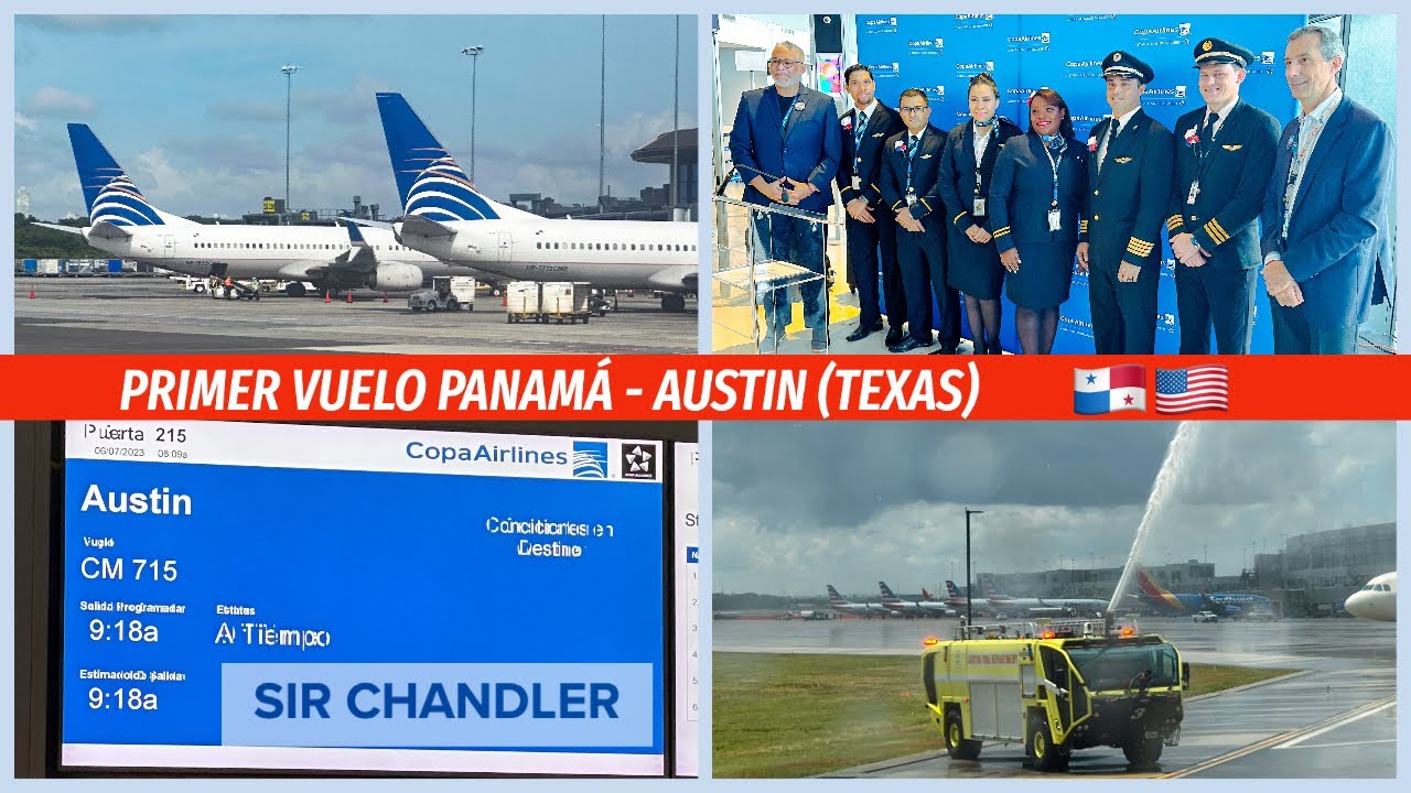 PRIMER VUELO A AUSTIN (TEXAS) DE COPA DESDE PANAMÁ 🇵🇦🇺🇸✈️
