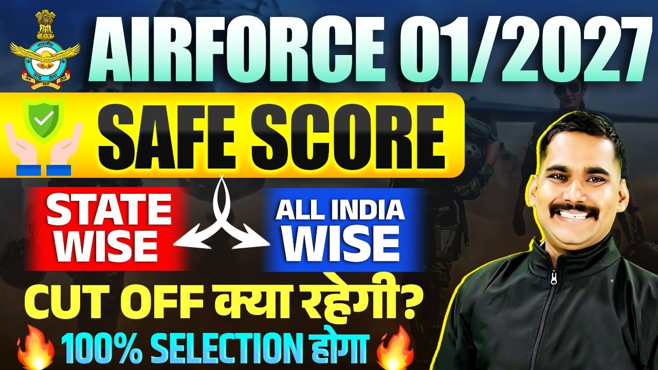 AIRFORCE 01/2027 Cut Off 🔥 | Expected & Sectional Cut Off by Satydev Sir