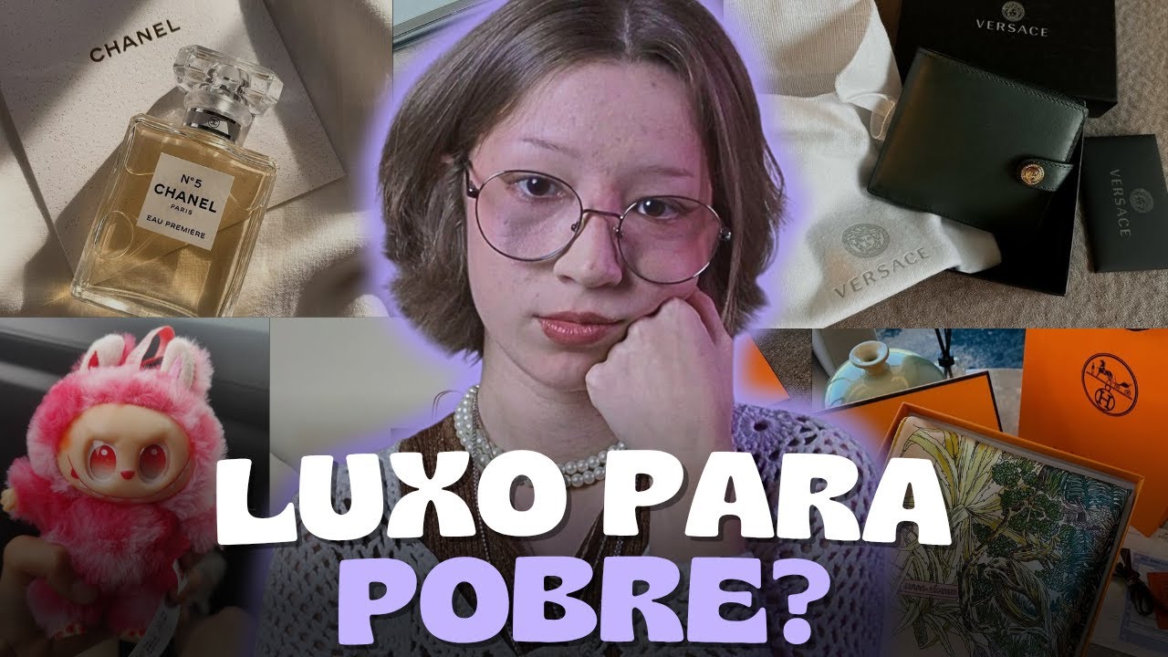 O CRESCIMENTO DO LUXO ACESSÍVEL E A BUSCA POR STATUS