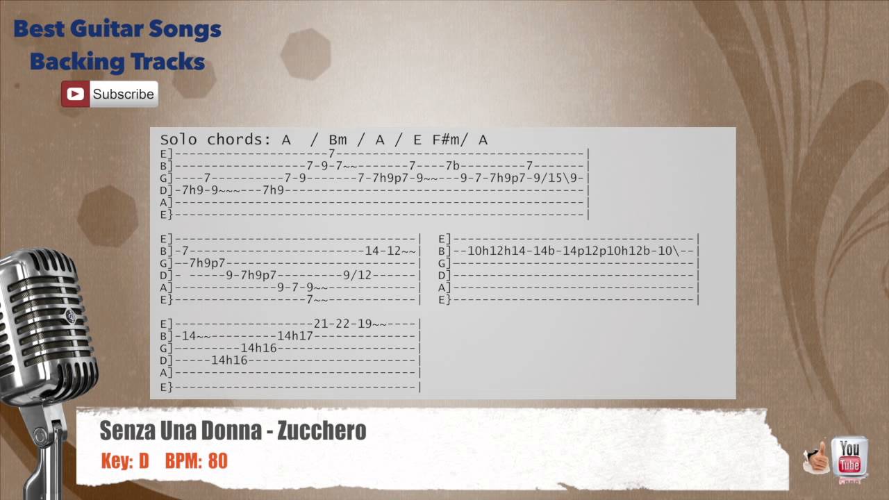 🎙 Senza Una Donna- Zucchero (Italian Lyrics) Vocal Backing Track with chords and lyrics