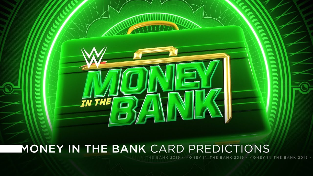 WWE Money in the Bank 2019 - Card Predictions