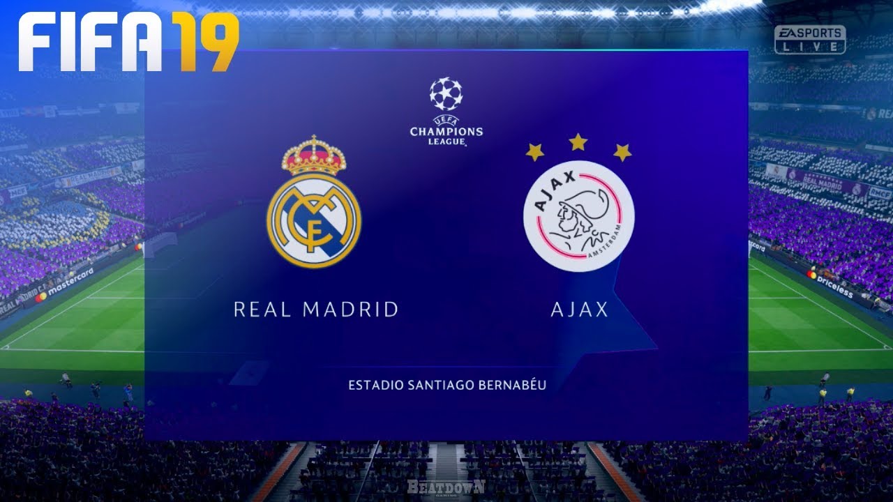 FIFA 19 - Real Madrid vs. AFC Ajax @ Estadio Santiago Bernabéu