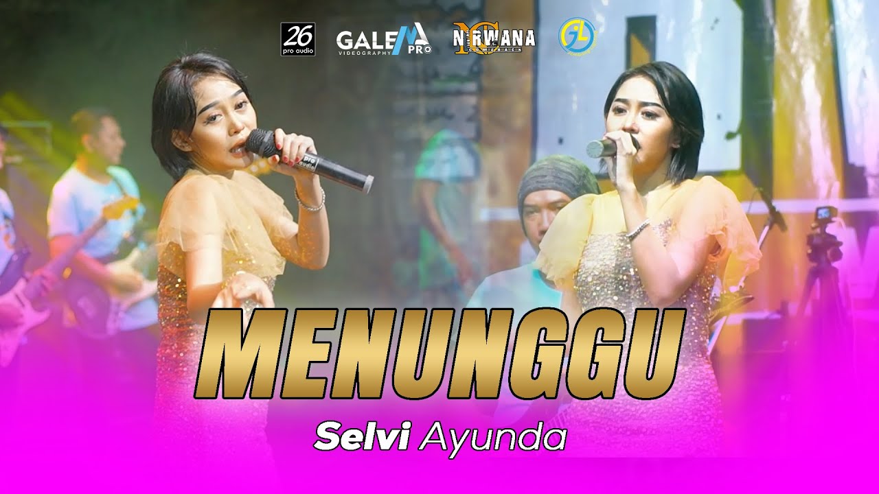 MENUNGGU - SELVI AYUNDA - Om. Nirwana Comeback - Live Madura