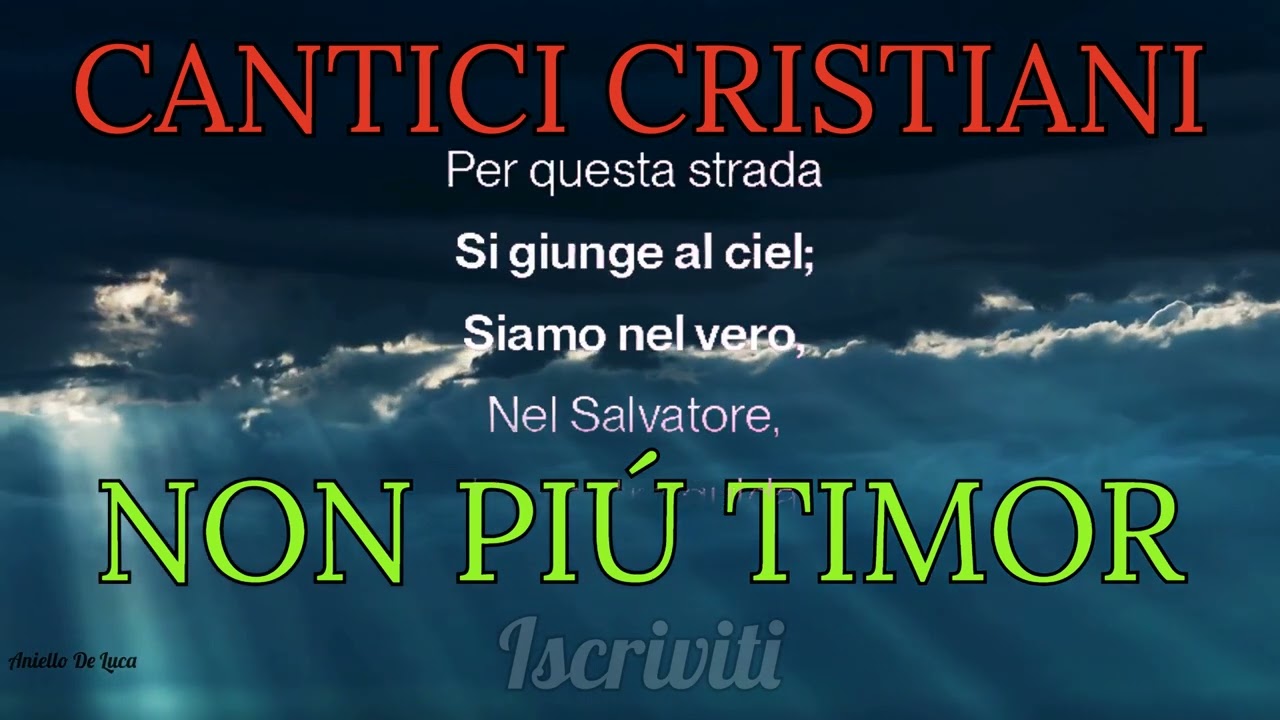 CANTICI CRISTIANI, NON PIU TIMOR #músicaCristiana2026 #salmo23 #preghiera
