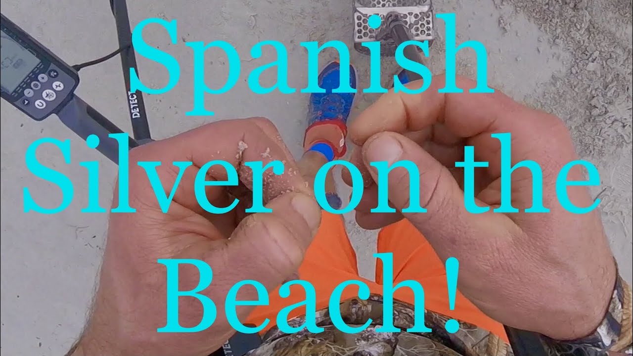 Finding Treasure on the Beach with a Metal Detector- Spanish Reale and Setttings
