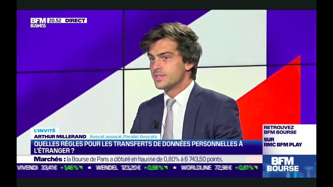 Transferts de données à l'étranger, quelles règles ? - Interview Arthur Millerand (Parallel Avocats)