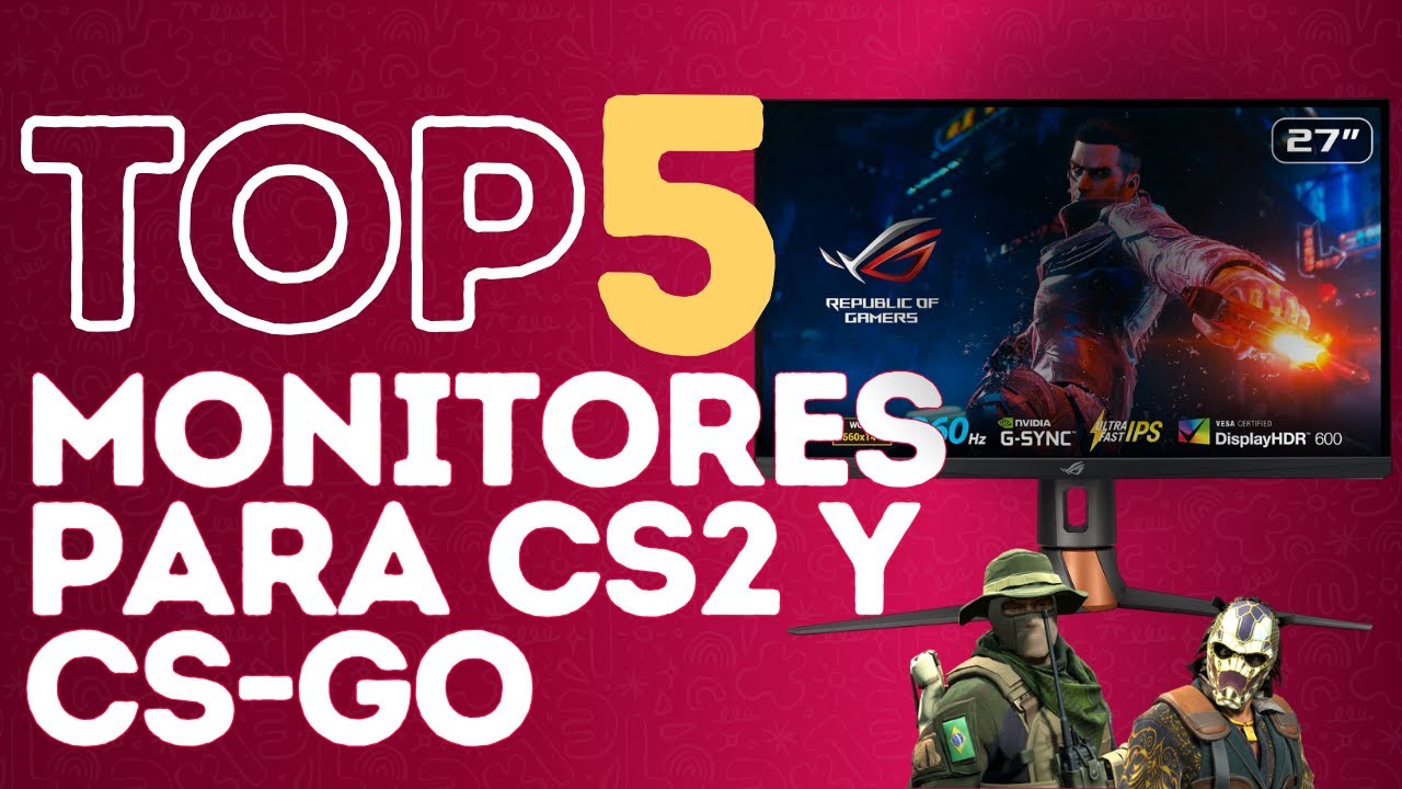 Mejores MONITORES para CS-GO y CS2 | TOP del mercado en 2026