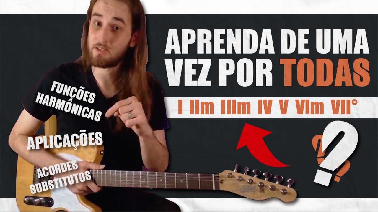 Campo Harmônico - Aprenda como aplicar nas músicas