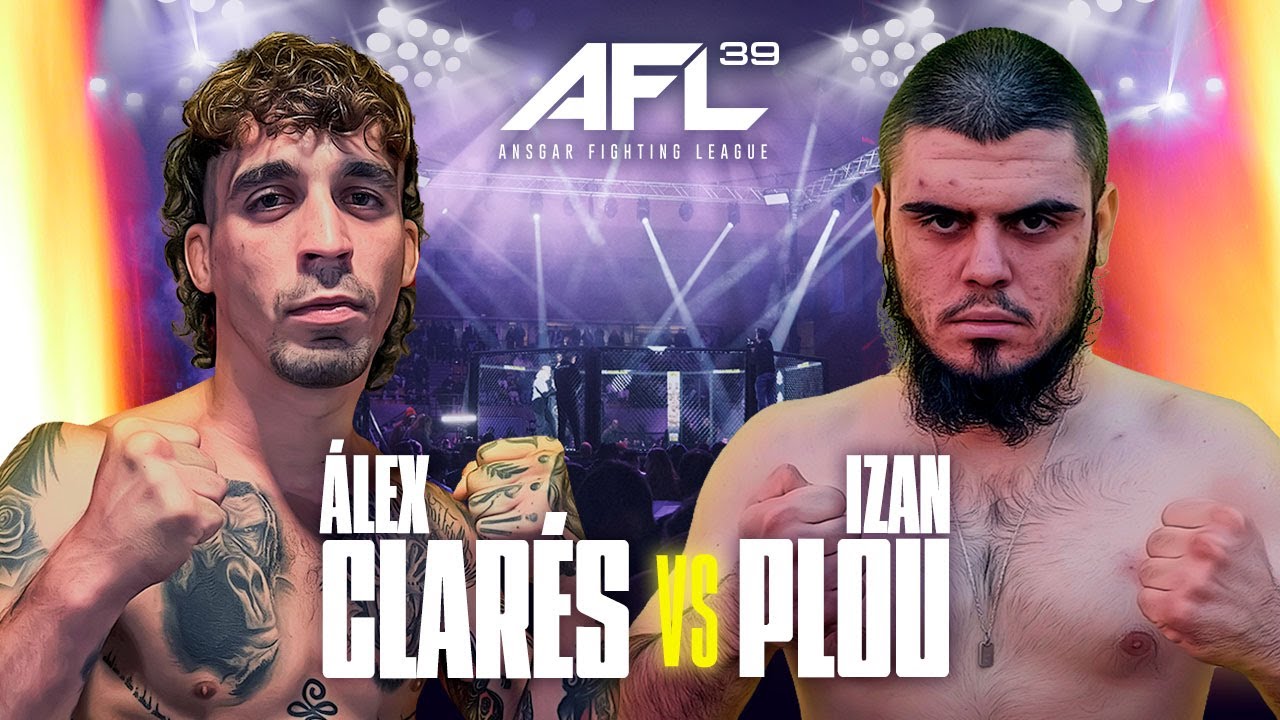 ALEX CLARÉS vs IZAN PLOU | FULL FIGHT | AFL 39: Salou