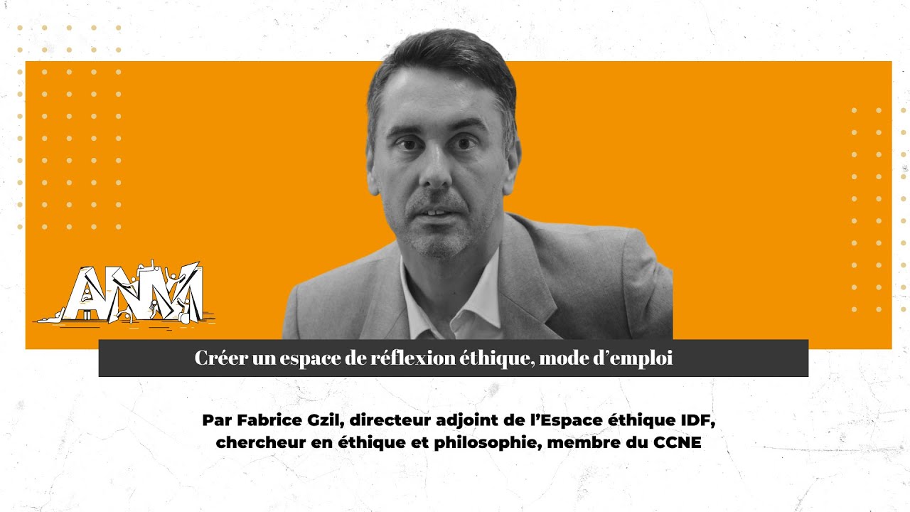 Cr&eacute;er un espace de r&eacute;flexion &eacute;thique, mode d&rsquo;emploi