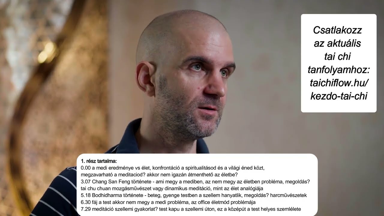 Meditáció és Tai Chi - a testtudat útján előadás részlet