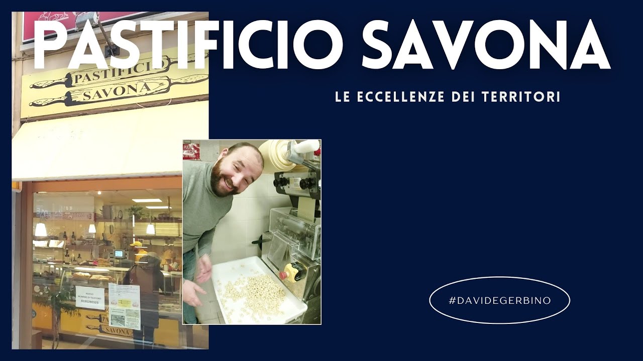 #DavideGerbino presenta: IL PASTIFICIO DI SAVONA