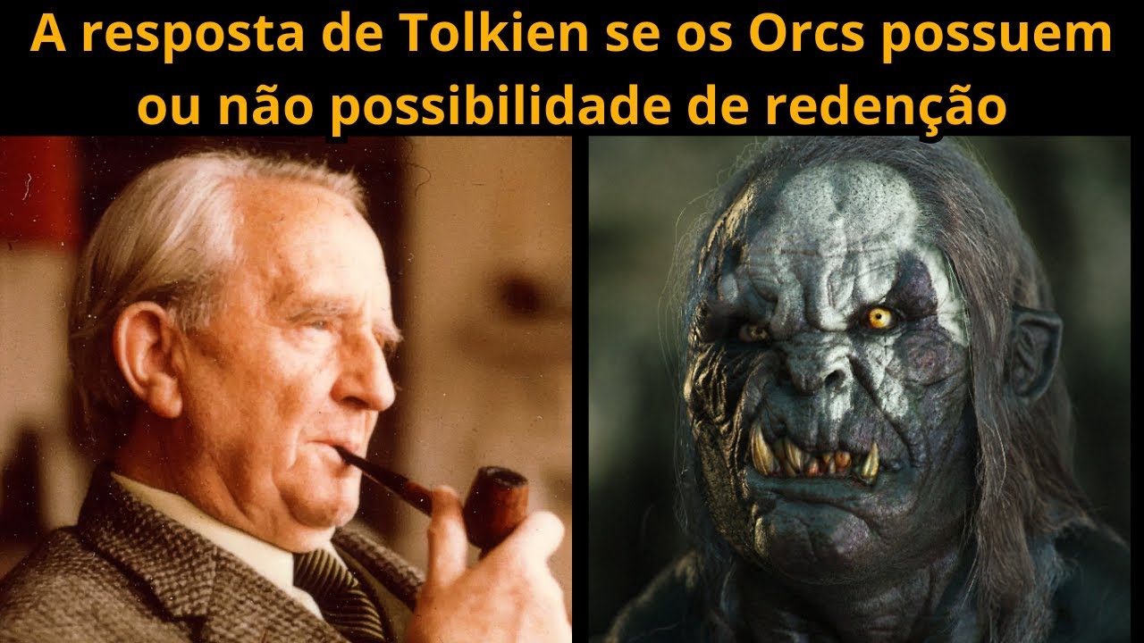Senhor dos Anéis: A resposta de Tolkien se os Orcs possuem ou não possibilidade de redenção